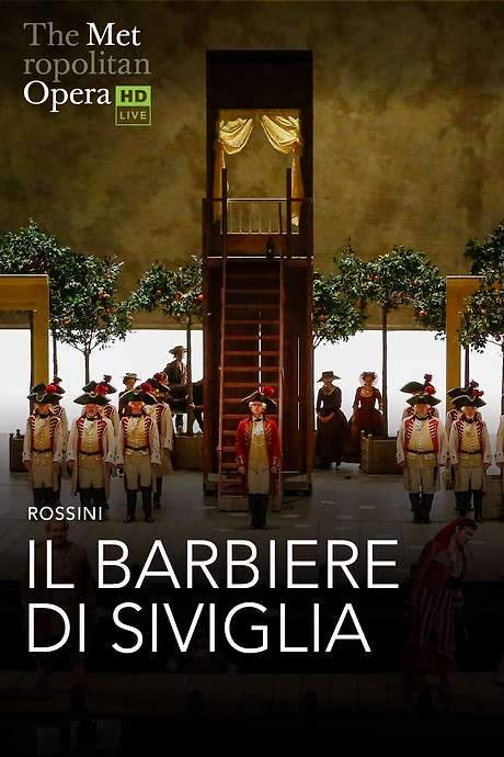 The Metropolitan Opera: Il Barbiere di Siviglia